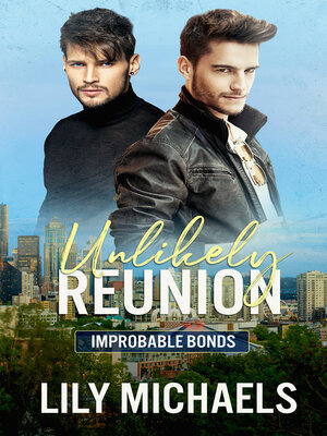 cover image of Unlikely Reunion